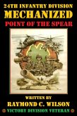 24th Infantry Division (Mechanized) - Point of the Spear (eBook, ePUB)