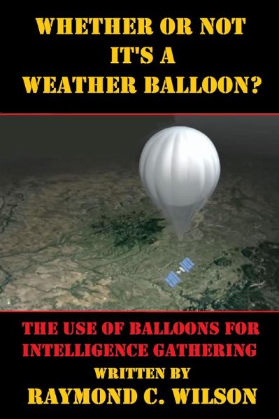 Whether or Not It's a Weather Balloon? (eBook, ePUB) Whether or Not It's a Weather Balloon? (eBook, ePUB)