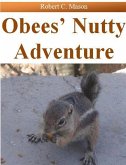 Obee's Nutty Adventure (eBook, ePUB)