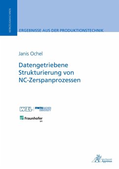Datengetriebene Strukturierung von NC-Zerspanprozessen - Ochel, Janis