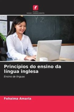 Princípios do ensino da língua inglesa - Amaria, Fehaima