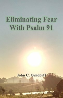 Cover Eliminating Fear with Psalm 91 (eBook, ePUB)