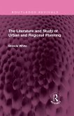 The Literature and Study of Urban and Regional Planning (eBook, PDF)