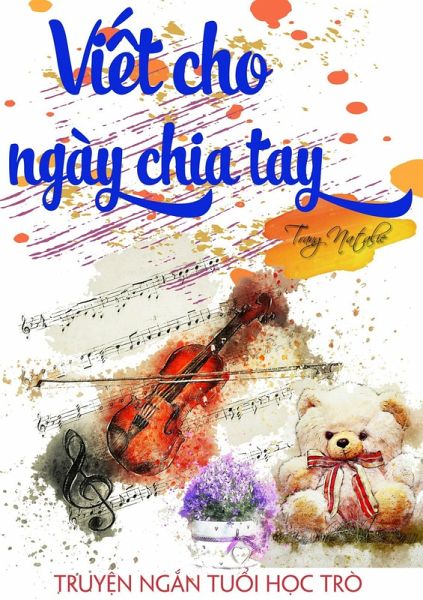 Vi¿t Cho Ngày Chia Tay (eBook, ePUB)