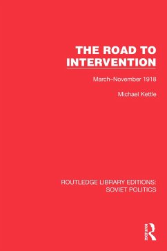The Road to Intervention (eBook, ePUB) - Kettle, Michael