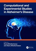 Computational and Experimental Studies in Alzheimer's Disease (eBook, PDF)