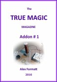 The True Magic Magazine addon #1 (eBook, ePUB)