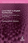 Local Style in English Architecture (eBook, PDF)