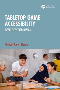 Tabletop Game Accessibility (eBook, ePUB) - Heron, Michael James