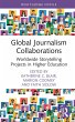 Global Journalism Collaborations... - Bild 1