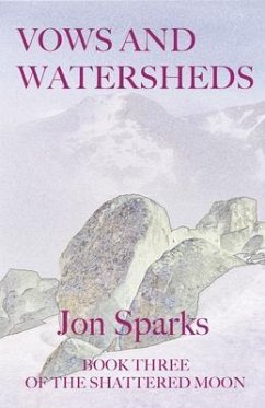 Vows and Watersheds (eBook, ePUB) - Sparks, Jon