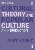Cultural Theory and Popular Culture (eBook, PDF)