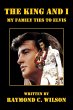 The King and I: My Family Ties to Elvis... - Bild 1