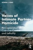 Voices of Intimate Partner Homicide (eBook, ePUB)