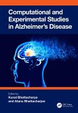 Computational and Experimental Studies in Alzheimer's Disease (eBook, ePUB)