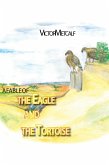 A Fable of the Eagle and the Tortoise (eBook, ePUB) A Fable of the Eagle and the Tortoise (eBook, ePUB)