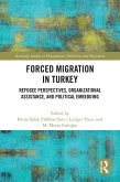Forced Migration in Turkey (eBook, PDF)