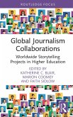 Global Journalism Collaborations (eBook, ePUB)