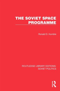 The Soviet Space Programme (eBook, ePUB) - Humble, Ronald D.