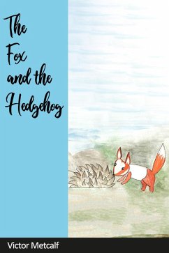 Cover The Fox and the Hedgehog (eBook, ePUB)
