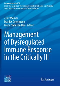 Management of Dysregulated Immune Response in the Critically Ill