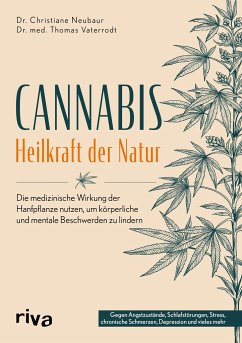 Cannabis - Heilkraft der Natur - Neubaur, Christiane;Vaterrodt, Thomas