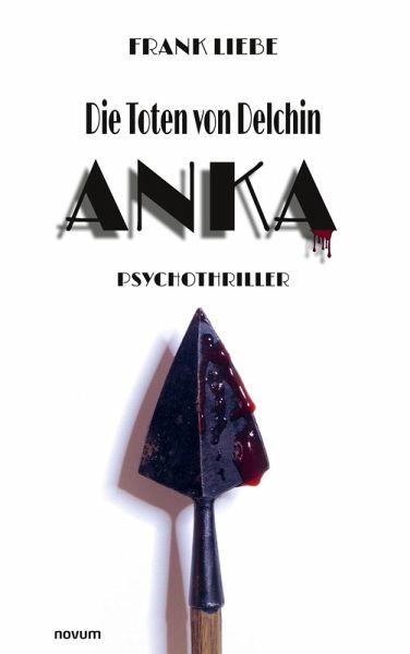 Die Toten von Delchin - Anka