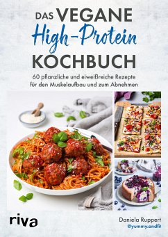 Das vegane High-Protein-Kochbuch - Ruppert, Daniela