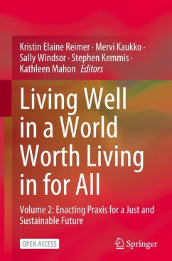 Living Well in a World Worth Living in for All