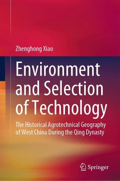 Environment and Selection of Technology - Xiao, Zhenghong