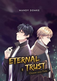 Eternal Trust - Vol. 1 - Domke, Mandy