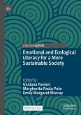 Emotional and Ecological Literacy for a More Sustainable Society Emotional and Ecological Literacy for a More Sustainable Society