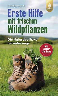 Erste Hilfe mit frischen Wildpflanzen (eBook, ePUB) - Burckhardt, Coco