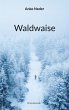 Waldwaise - Bild 1