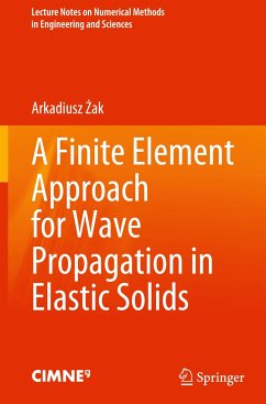 A Finite Element Approach for Wave Propagation in Elastic Solids - _ak, Arkadiusz