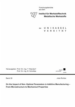 On the Impact of Non-Optimal Parameters in Additive Manufacturing - Richter, Julia