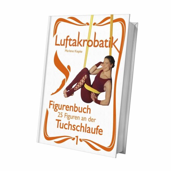 Luftakrobatik Figurenbuch Tuchschlaufe 1