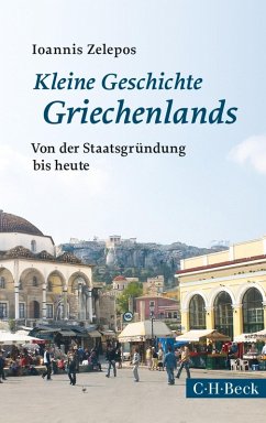 Kleine Geschichte Griechenlands (eBook, ePUB) - Zelepos, Ioannis