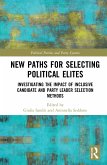 New Paths for Selecting Political Elites