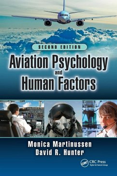 Aviation Psychology and Human Factors - Martinussen, Monica; Hunter, David R