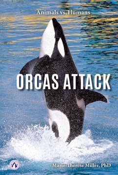 Orcas Attack - Miller, Marie-Therese