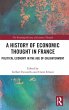 A History of Economic Thought in France - Bild 1