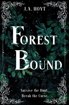 Forest Bound - Hoyt, J. A.