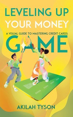 Leveling up Your Money Game - Tyson, Akilah