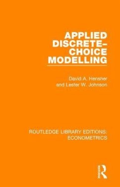 Applied Discrete-Choice Modelling - Hensher, David A; Johnson, Lester W