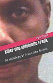 Killer Cop Antoinette Frank