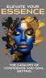 Elevate Your Essence - Bild 1