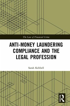 Anti-Money Laundering Compliance and the Legal Profession - Kebbell, Sarah