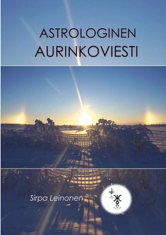 Astrologinen Aurinkoviesti - Leinonen, Sirpa