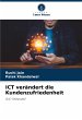 ICT verändert die Kundenzufriedenheit - Bild 1